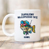 Złapaliśmy Najlepszego Tatę Kubek Personalizowany