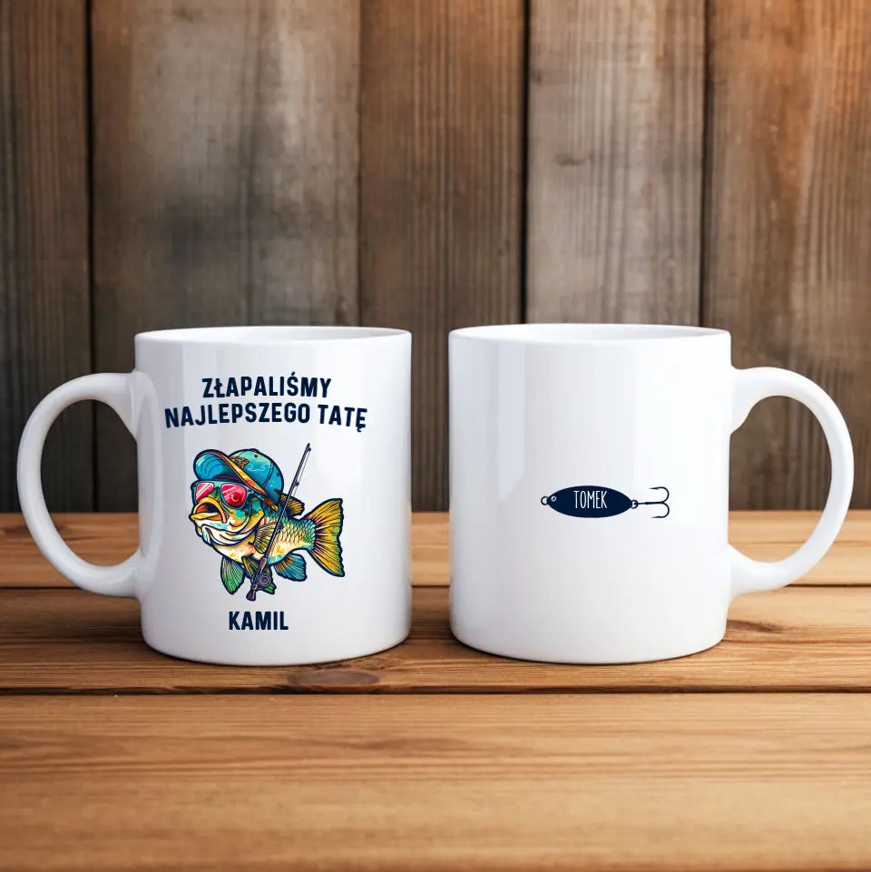Złapaliśmy Najlepszego Tatę Kubek Personalizowany